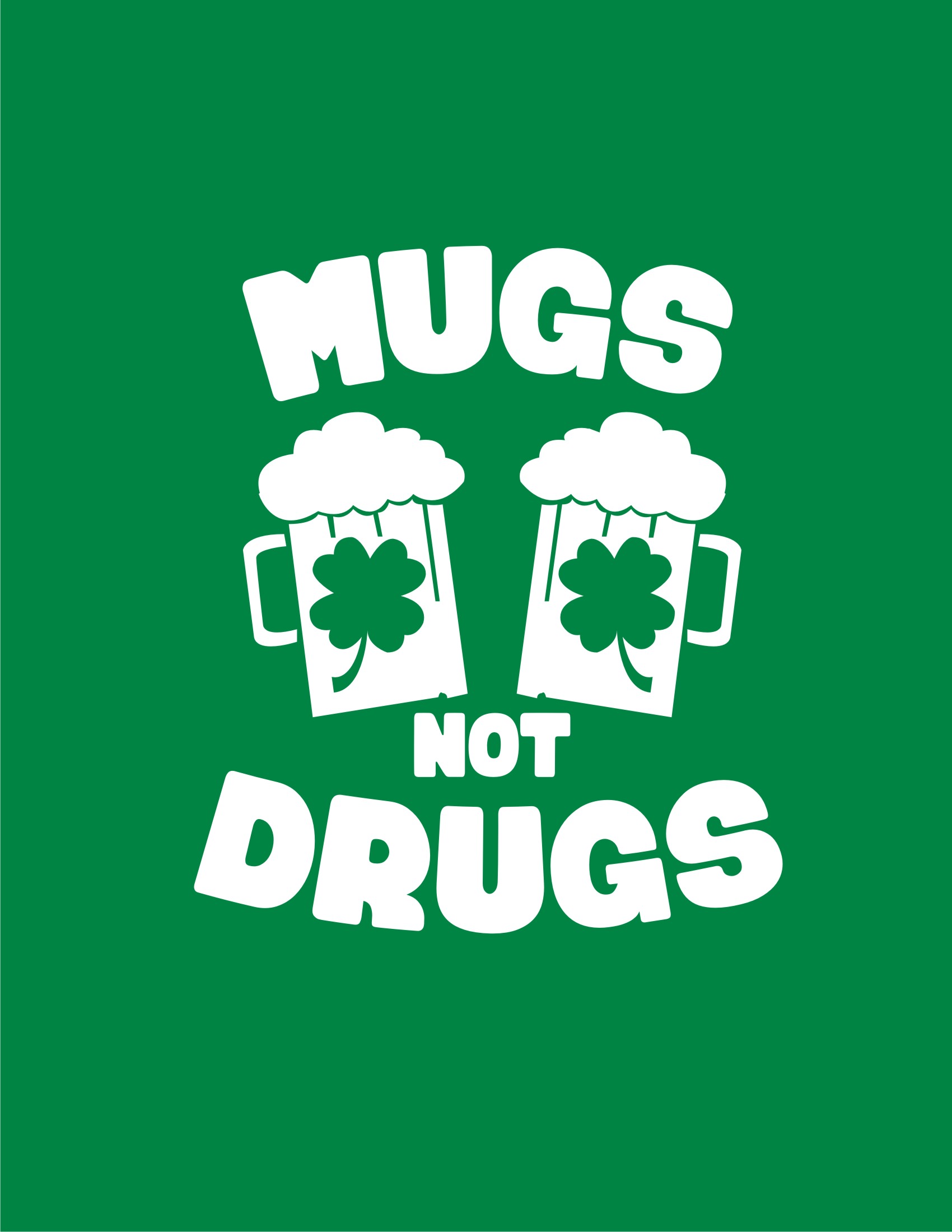 Parade Day St. Patricks Day Drugs